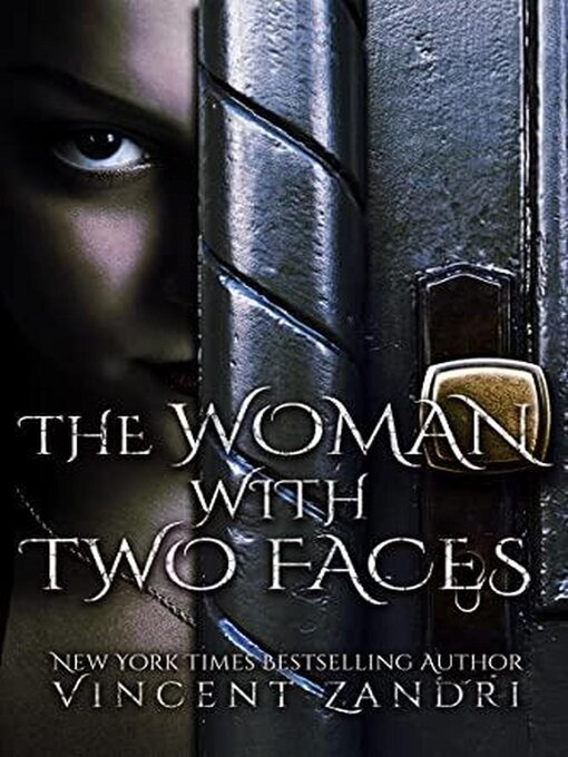 Title details for The Woman with Two Faces by Vincent Zandri - Available